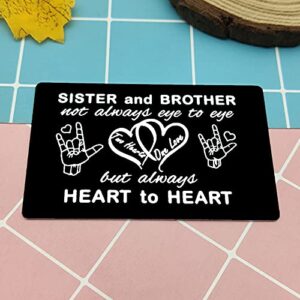 Engraved Wallet Card for Brother and Sister,Sister Gifts from Brother,Brother Birthday Gifts from Sister,Sisters Birthday Presents Ideas,Brothers Gifts Ideas for Christmas Graduation Gifts for Sisters