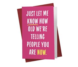 funny birthday card for men and women, single large 5.5 x 8.5 happy birthday card for him or her, birthday card for husband, birthday card for brother – birthday card for sister, birthday card for son, nephew, niece – karto – let me know