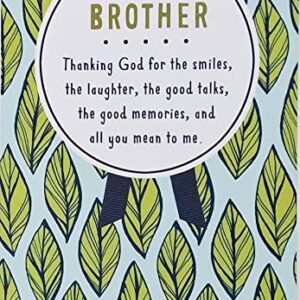 Greeting Card Happy Birthday Brother Religious Christian Thanking God For The Smile Laughter Good Talks Memories And All You Mean To Me