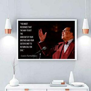 Louis Farrakhan Poster Quote "You must recognize that the way to get the good out of your brother and your sister" Motivational Educational Inspirational 12-Inches by 18-Inches Print Wall Art CAP00083