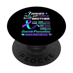 i wear teal & purple for my brother suicide prevention popsockets swappable popgrip