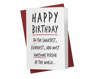 funny birthday card for men and women, single large 5.5 x 8.5 happy birthday card for him or her, birthday card for husband, birthday card for brother, nephew, niece – karto – to from smartest