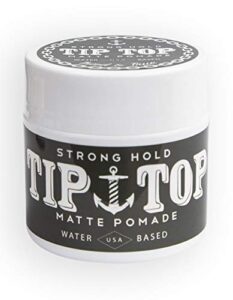 tip top matte water based strong hold pomade 4.25oz