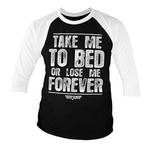 top gun officially licensed take me to bed or lose me forever baseball 3/4 sleeve t-shirt (white-black), medium