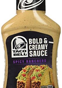 Taco Bell Bold & Creamy, Spicy Ranchero Sauce, 8 Oz bottle