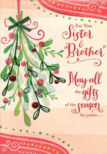 designer greetings holly, green ribbon, red sequins, 3d tip on corners : may all the gifts keepsake handcrafted christmas card for sister and brother-in-law