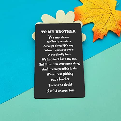 To My Brother Gifts Engraved Wallet Card Family Brother Gift from Sister Brother Birthday Gift for Little Big Brother Wedding Christmas Graduation Gift for Brother Step Brother Appreciation Gift