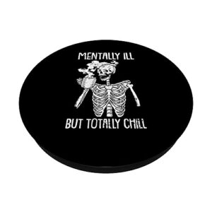 Mentally Ill But Totally Chill Halloween Costume Skeleton PopSockets Swappable PopGrip & Cute Witchy Black Cat Crystal Alchemy Kawaii Pastel Goth PopSockets Swappable PopGrip