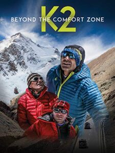 k2: beyond the comfort zone