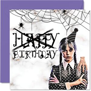 funny birthday cards for men & women – wednesday addams – happy birthday card for friends brother sister uncle auntie dad mom son daughter 5.7 x 5.7 inch joke humour greeting cards