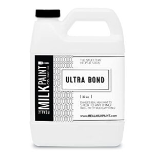 real milk paint, adhesion promoter and bonding primer for milk paint on plastic, shellac, glass, painted, and varnished surfaces, ultra bond, water based, no vocs, 32 oz.
