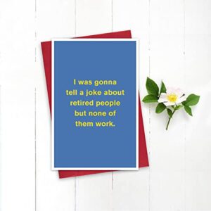 Humorous Retirement Card for Coworkers, Pun Coworker Leaving Card, Funny Farewell Card