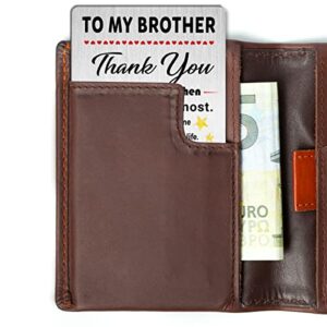 Meaningful Brother Wallet Insert Card, to My Brother Thank You Colorful Metal Wallet Card Love Note Message Gift for Birthday Graduation