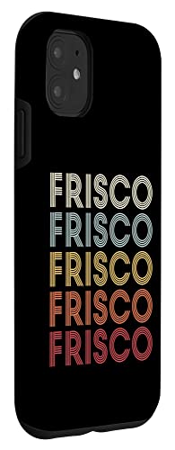 iPhone 11 Frisco Texas Frisco TX Retro Vintage Text Case