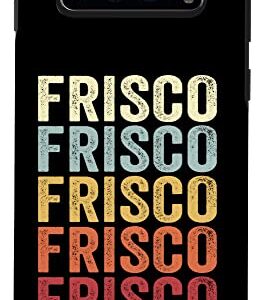 Galaxy S10 Frisco Texas Frisco TX Retro Vintage Text Case