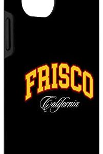 iPhone 12/12 Pro Frisco, Frisco shirt,Frisco Pride The Bay Hyphy 415 SF City Case