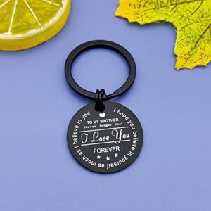 Brother Gifts from Sister Brother Keychain Inspirational Gifts for Brother Keyring Christmas Birthday Thanksgiving Gifts for Brother Encouragement Gifts for Brother Graduation Gifts