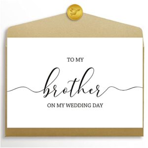 to my brother on my wedding day card, thank you card to my brother on my wedding day, sibling wedding day card