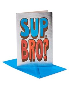 american greetings funny birthday card for brother (sup bro)