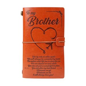 birthday gift for brother to my brother leather journal, 140 page refillable journal notebooks, travel diary anniversary friendship gift for brother from sister brother