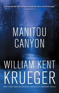 manitou canyon: a novel (cork o’connor mystery series book 15)