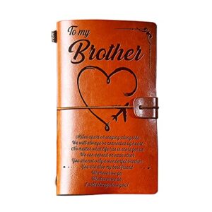 prstenly gifts for brother leather journal, to my brother gifts 140 page refillable journal notebooks, birthday christmas gifts for brother from sister brother