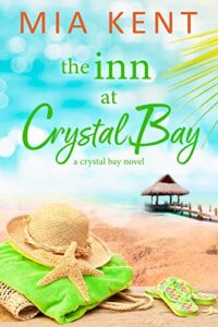 the inn at crystal bay (crystal bay novel book 2)