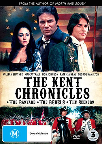 The Kent Chronicles (The Bastard / The Rebels / The Seekers)