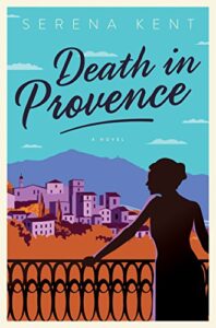 death in provence: a novel (penelope kite book 1)