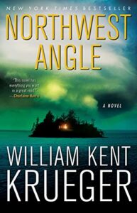 northwest angle: a novel (cork o’connor mystery series book 11)