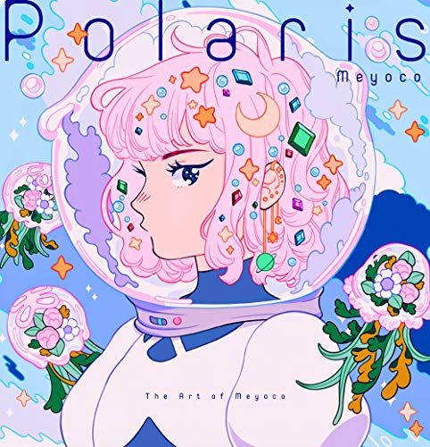 Polaris: The Art of Meyoco