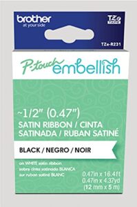 brother p-touch embellish black print on white satin ribbon tzer231 – ½” wide x 13.1’ long for use with p-touch embellish ribbon & tape printer