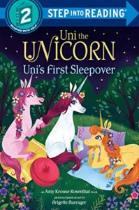 uni the unicorn uni’s first sleepover (step into reading)