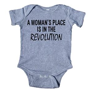 Sunray Clothing A Women's Place Is In The Revolution Baby Girl Feminist Onesie (Newborn, Grey)