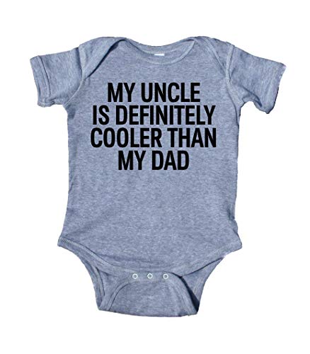 Sunray Clothing My Uncle is Definitely Cooler Than My Dad Baby Girl Boy Onesie Gray