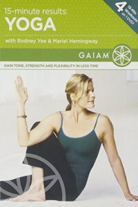 rodney yee/mariel hemingway: 15-minute results yoga