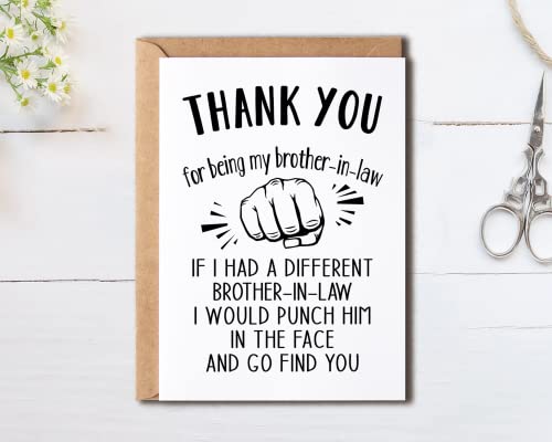 Thank You For Being My Brother-In-Law Funny Card - Fathers Day For Brother Dad Husband - Brother-In-Law Card - Brother-In-Law Gift Card