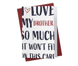 sweet and funny birthday card for brother, single large 5.5 x 8.5 greeting card, brother birthday card, brother birthday card from sister – karto – this much brother