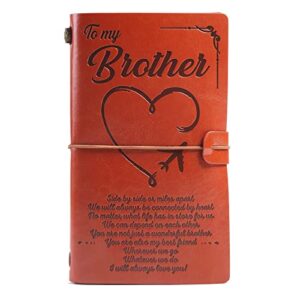 to my brother leather journal – pu leather notebook handmade note book refillable journals notebooks travel diary notepad engraving drawing bound sketchbook personalized birthday gift christmas, thanksgiving gifts