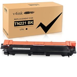 v4ink compatible toner cartridge replacement for brother tn221bk tn225bk work with hl-3140 3142 3150 3152 3170 3172 3180, mfc-9130 9140 9320 9330 9340, dcp-9020, 1-pack black