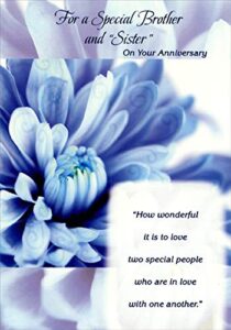 designer greetings how wonderful: large blue flower photo wedding anniversary congratulations card for brother and sister-in-law