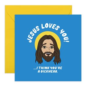 central 23 – funny birthday card – ‘jesus loves you’ – rude card for brother or sister – comes with fun stickers