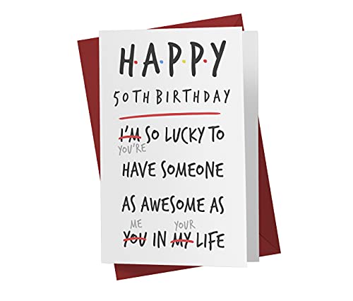 50th Birthday Card - You Are Lucky 50th Anniversary Card For Father, Mother, Brother, Sister, Mom, Dad, Friend - 50 Years Old Birthday Card - Happy 50th Birthday Card - With Envelope