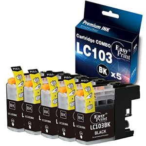easyprint compatible black 103xl ink cartridges lc-103xl lc103xl used for mfc-j4310dw j4410dw j4510dw j4610dw j4710dw j6520dw j6720dw j470dw j475dw, (5x black, 5-pack)