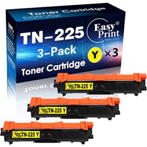 3xyellow high yield compatible tn225 tn-225 tn225y toner cartridge for brother hl-3140cw 3150cdw 3180cdw mfc-9130cw 9340cdw dcp-9022cdw printer, by easyprint
