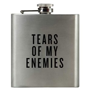 tears of my enemies | damn fine hip flask | 6oz stainless steel | funny men’s, bachelor, liquor guy gift for whiskey lovers | unique guy and military flasks