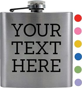 personalized 6oz stainless steel flask – metal hip pocket discreet flask – custom groomsmen gifts – liquor whiskey gifts for men women, printed your text here