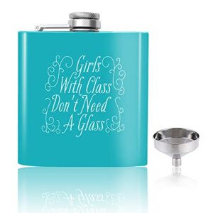 liquor flask matte funny leakproof – premium stainless steel hip flask (blue 6oz girls with class)