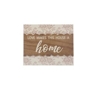 ashland michaels love makes this house a home wall sign