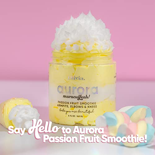 OLIVIA Aurora Armpits, Elbows & Knees Brightening Nourishing Smoothie - Handcrafted Passion Fruit Underarm, Neck, Armpit, Knees, Elbows, Private Areas, Intimate Areas Smoothing Moisturizer for Dry Skin, Dark Spots, and Pigmentation. Moisturize, Smoothen &
